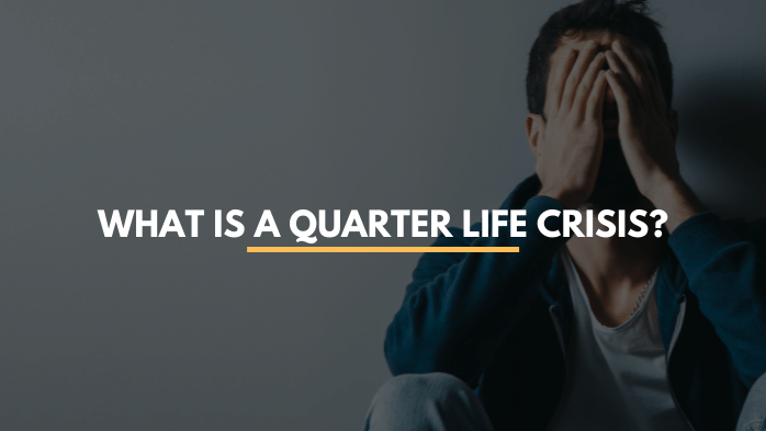 what is a quarter life crisis
