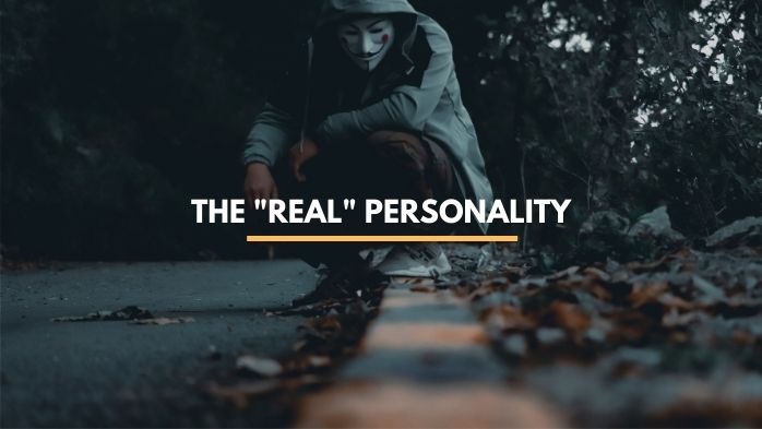 The “Real” Personality