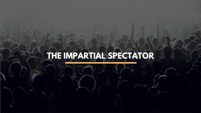 The Impartial Spectator and Being a Passive Person | how to stop being passive, how to stop being a passive person