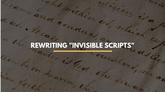 Rewriting "Invisible Scripts" and Overcoming Paradigms